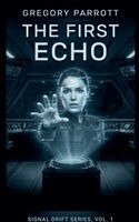 Gregory Parrott - First Echo, Häftad