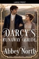 Abbey North - Darcy's Runaway Bride, Häftad