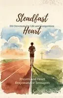 Gabriel Solace - Steadfast Heart - 100 Devotions for Life and Competition, Häftad. Tillgänglighet: Tillfälligt slut