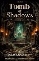 Brian Cartwright - Tomb of Shadows, Häftad. Tillgänglighet: Tillfälligt slut