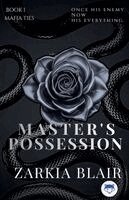 Zarkia Blair - Master's Possession, Häftad