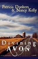Patricia Donkers, Nancy Kelly - Divining Avon, Häftad. Tillgänglighet: Lägg i varukorg