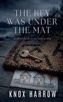 Knox Harrow - Key Was Under The Mat, Häftad