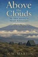 N W Martin - Above the Clouds, Häftad. Tillgänglighet: Lägg i varukorg