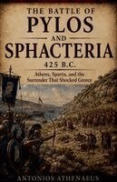 Antonios Athenaeus - Battle of Pylos and Sphacteria 425 B.C., Häftad. Tillgänglighet: Lägg i varukorg