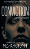 Meghan O'Flynn - Conviction: An Ash Park Novel, Häftad