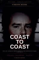 Finbarr Moore - Coast to Coast: The Life, Crimes, and Twenty-Year Killing Campaign of Tommy Lynn Sells, Häftad