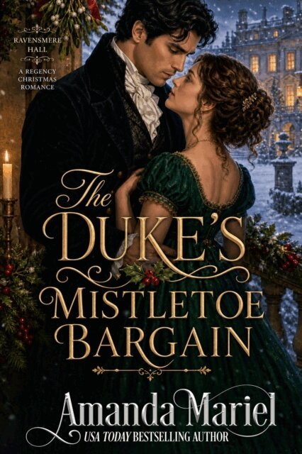 Amanda Mariel - Duke's Mistletoe Bargain, E-bok