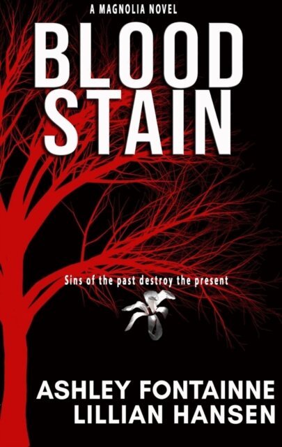 Lillian Hansen, Ashley Fontainne - Blood Stain, E-bok
