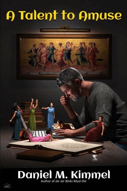 Daniel M. Kimmel - Talent to Amuse, E-bok