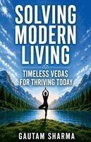 Gautam Sharma - Solving Modern Living, Häftad