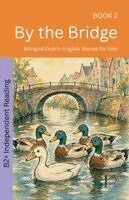 Pomme Bilingual - By the Bridge, Häftad