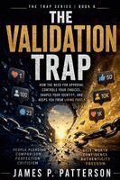 James P Patterson - Validation Trap, Häftad. Tillgänglighet: Lägg i varukorg