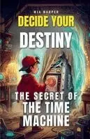 Mia Harper - Secret of the Time Machine, Häftad. Tillgänglighet: Lägg i varukorg