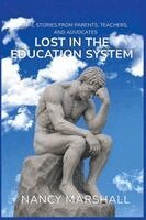 Nancy M Marshall - Lost In the Education System, Häftad