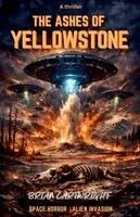 Brian Cartwright - Ashes of Yellowstone, Häftad. Tillgänglighet: Tillfälligt slut