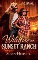 Wildfire at Sunset Ranch