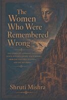 Shruti - Women Who Were Remembered Wrong, Häftad