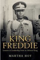 Martha Hoy - King Freddie, Häftad. Tillgänglighet: Lägg i varukorg