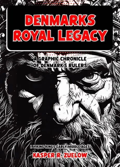 Graphic Chronicle of Denmark's Rulers: Viking Kings