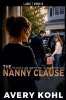 Avery Kohl - Nanny Clause, Häftad