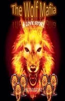 J E B, Brittaney Johnson - Wolf Mafia/ A Love Story, Häftad. Tillgänglighet: Lägg i varukorg