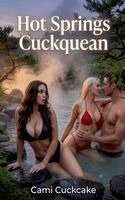 Cami Cuckcake - Hot Springs Cuckquean, Häftad