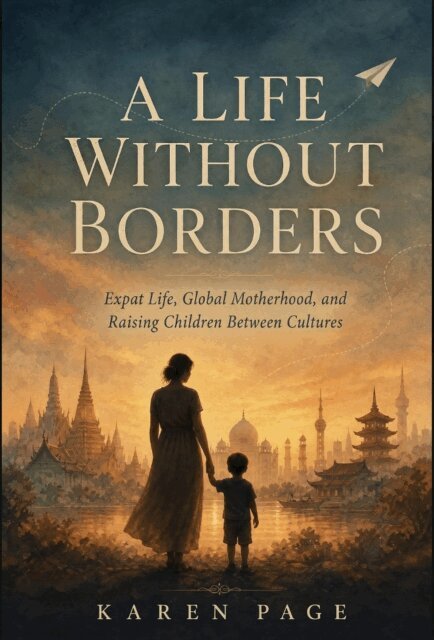 Karen Page - LIFE WITHOUT BORDERS Expat Life, Global Motherhood, and Raising Children Between Cultures, E-bok. Tillgänglighet: Lägg i varukorg