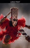 Matrix Wisdom - Dogon Enigma, Häftad