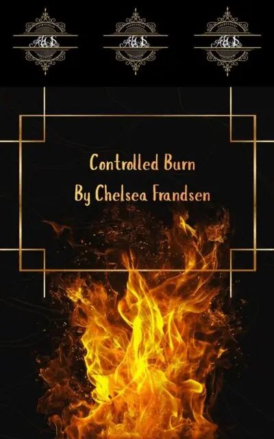 Chelsea Frandsen - Controlled Burn, E-bok. Tillgänglighet: Kommande