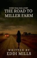 Eddi Mills - Road To Miller Farm, Häftad