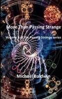Michael Baldwin - More Than Passing Strange, Häftad
