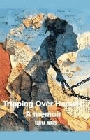Tanya Jones - Tripping Over Herself, Häftad. Tillgänglighet: Lägg i varukorg