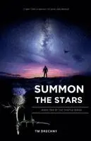 T M Drechny - Summon The Stars, Häftad. Tillgänglighet: Lägg i varukorg