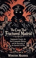Winston Maddox - The Coup That Fractured Madrid, Häftad