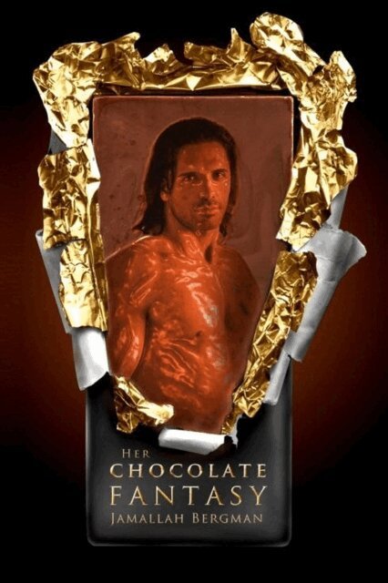 Jamallah Bergman - Her Chocolate Fantasy, E-bok