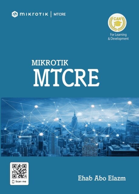 Ehab Abo Elazm - MikroTik MTCRE, E-bok