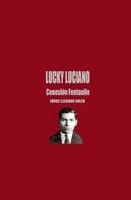 Jorge Llaguno Soler - Lucky Luciano - Conexión Fentanilo, Häftad. Tillgänglighet: Tillfälligt slut
