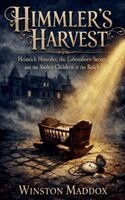 Winston Maddox - Himmler's Harvest, Häftad. Tillgänglighet: Lägg i varukorg