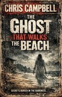 Chris Campbell - Ghost That Walks The Beach, Häftad. Tillgänglighet: Lägg i varukorg