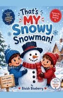 Sarah Dean - That's MY Snowy Snowman!, Häftad. Tillgänglighet: Lägg i varukorg