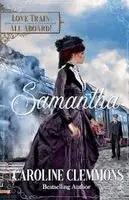 Caroline Clemmons - Samantha, Häftad. Tillgänglighet: Lägg i varukorg