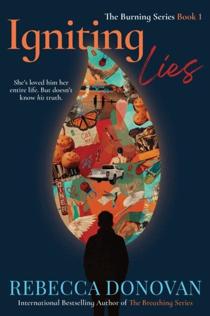 Rebecca Donovan - Igniting Lies, E-bok