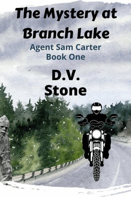 DV Stone - THe Mystery at Branch Lake Agent Sam Carter Book One, E-bok. Tillgänglighet: Lägg i varukorg