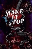 Elle Mitchell - Make It Stop, Häftad. Tillgänglighet: Lägg i varukorg