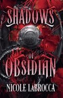 Shadows of Obsidian
