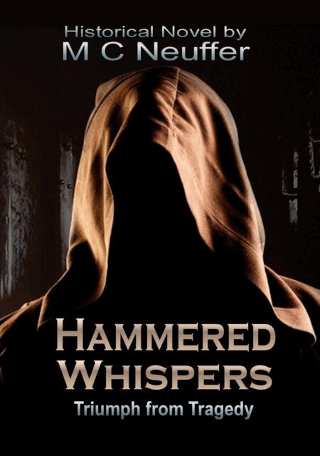 M C Neuffer - Hammered Whispers, E-bok