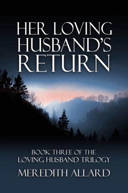 Meredith Allard - Her Loving Husband's Return, E-bok. Tillgänglighet: Lägg i varukorg