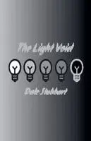 Dale Stubbart - Light Void, Häftad. Tillgänglighet: Lägg i varukorg