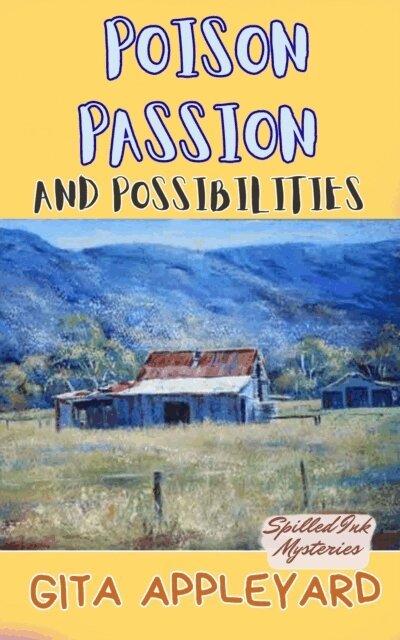 Gita Appleyard - Poison Passion and Possibilities, E-bok